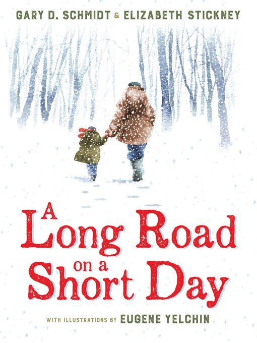 Title details for A Long Road on a Short Day by Gary D. Schmidt - Available